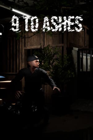 9 To Ashes