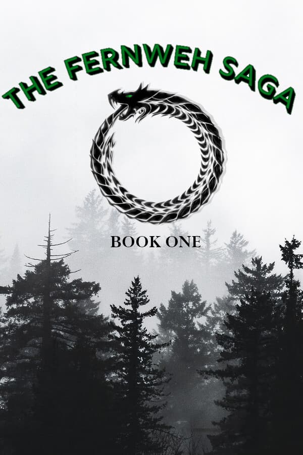 The Fernweh Saga: Book One