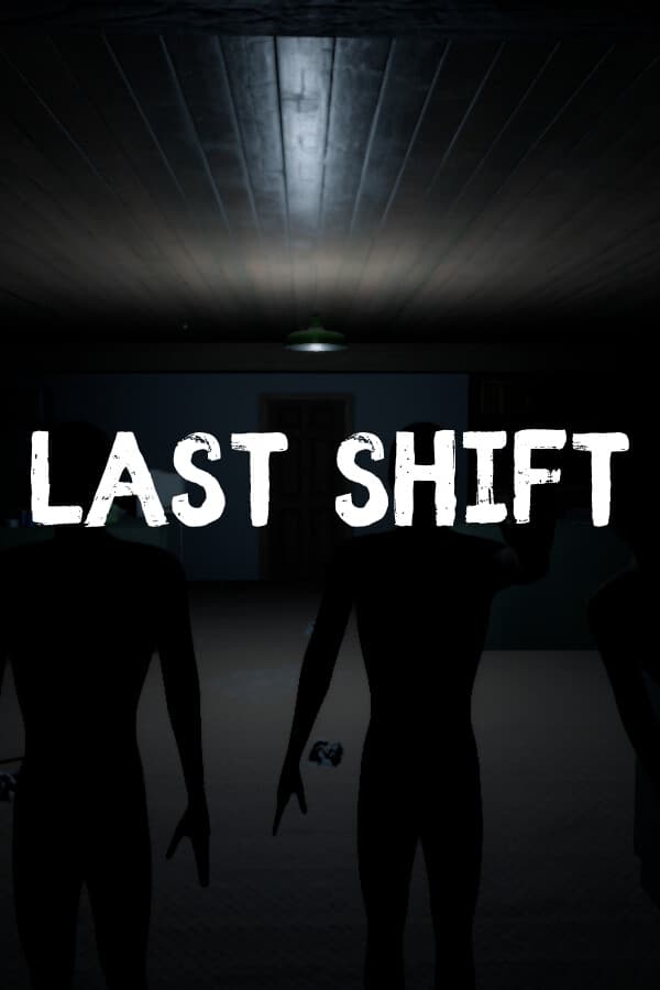 Last Shift