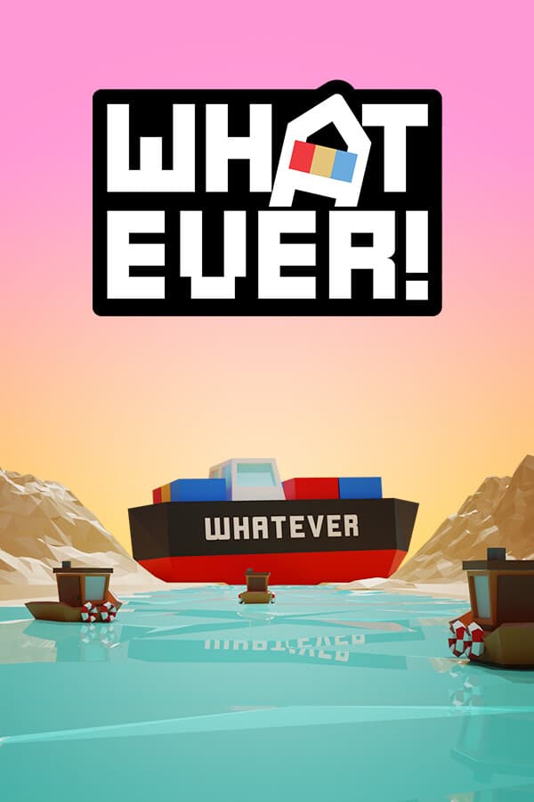 WHATEVER
