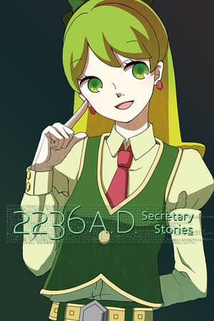 2236 A.D. Secretary Stories