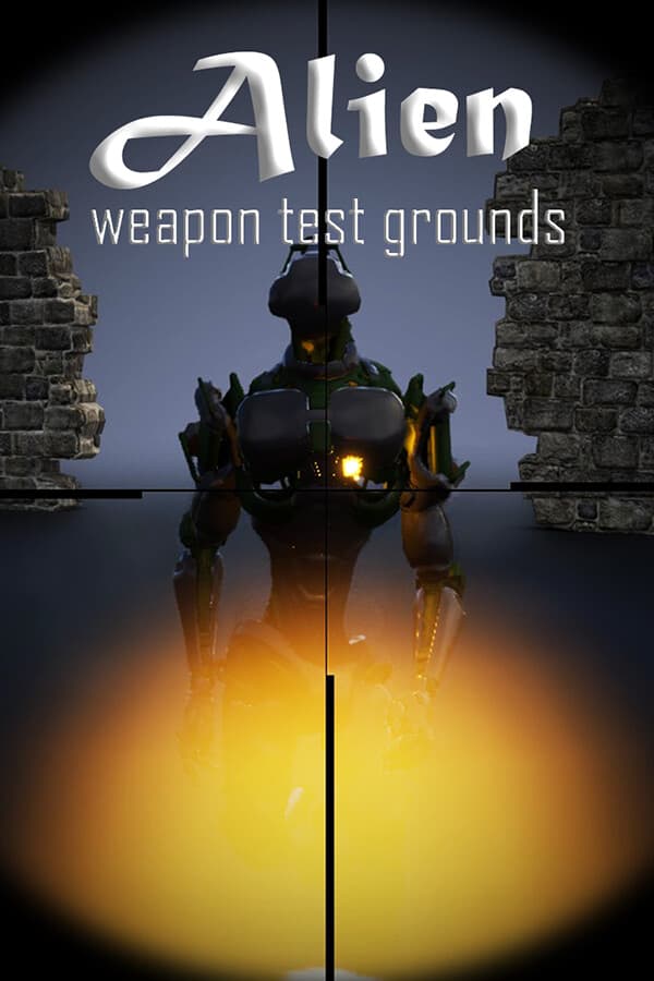 Alien Weapon Test Grounds