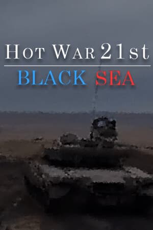 Hot War 21st: Black Sea