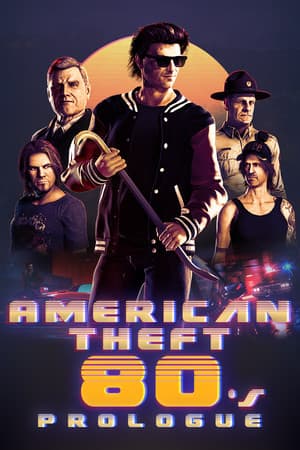 American Theft 80s: Prologue