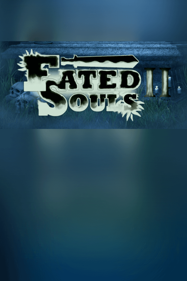 Fated Souls 2