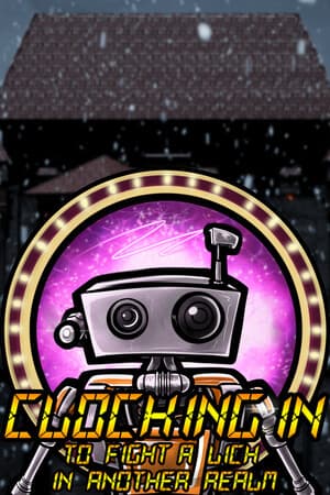 Clocking In to Fight a Lich in Another Realm