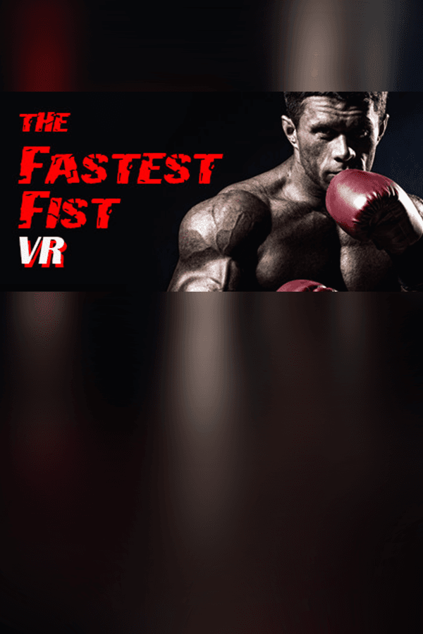 The Fastest Fist