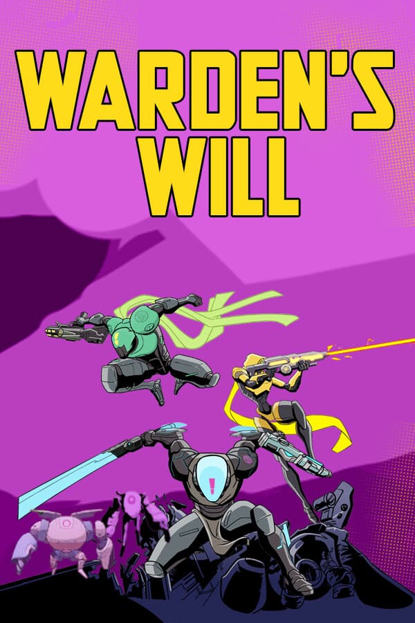 Warden's Will
