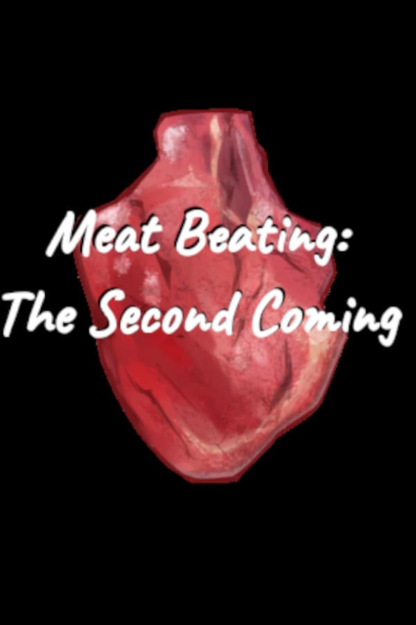 Meat Beating: The Second Coming