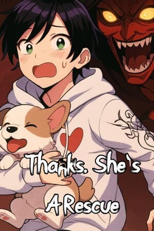 Thanks, She's A Rescue