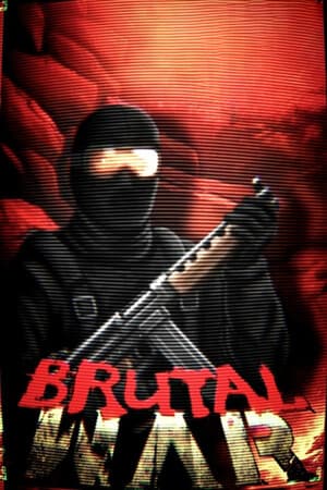 Brutal War