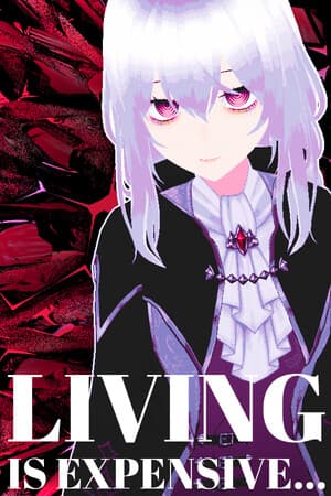 Living is Expensive...