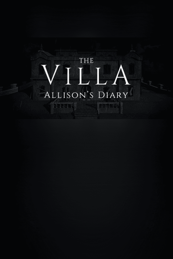The Villa: Allison's Diary
