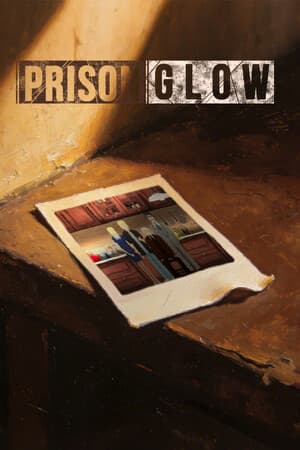 Prison Glow