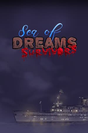 Sea of Dreams Survivors