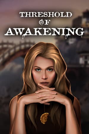 Threshold of Awakening