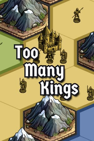 Too Many Kings