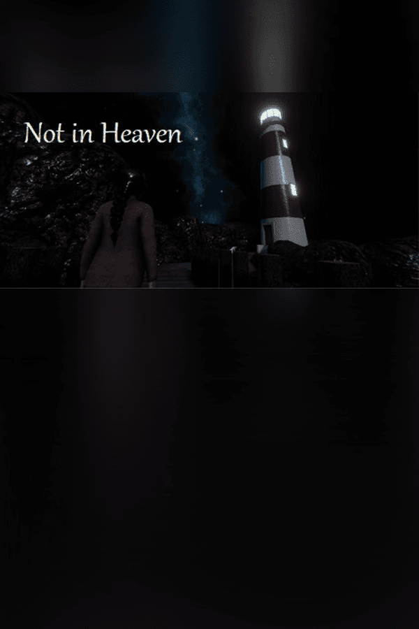 Not in Heaven