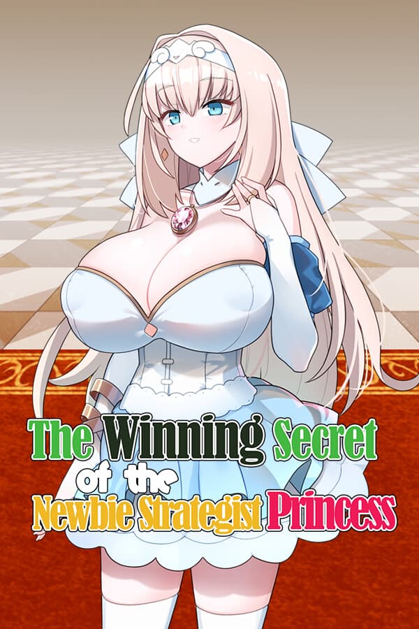 The Winning Secret of the Newbie Strategist Princess