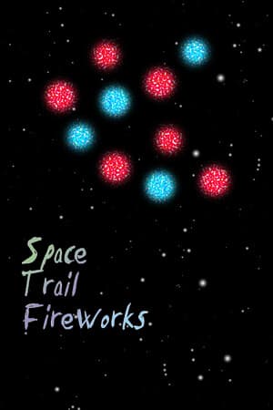 Space Trail Fireworks