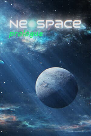 Neospace: Prologue