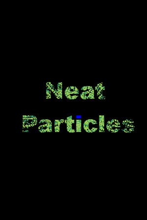Neat Particles