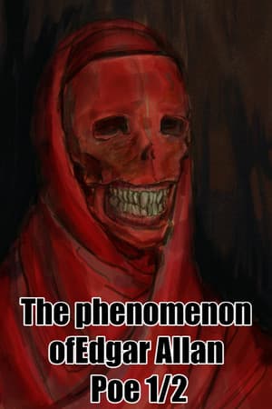 The phenomenon of Edgar Allan Poe 1/2