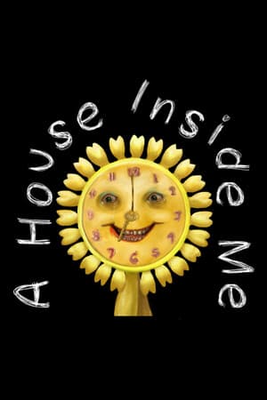 A House Inside Me
