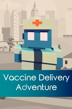 Vaccine Delivery Adventure