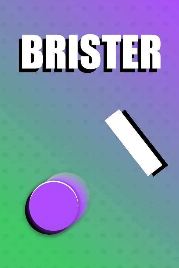 BRISTER