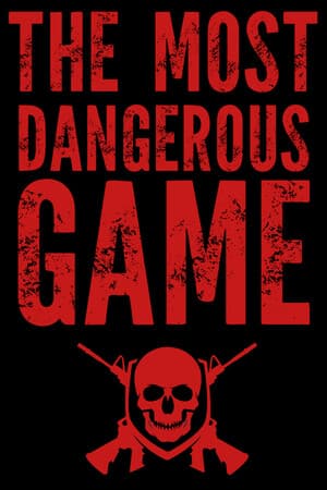 The Most Dangerous Game