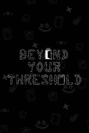 Beyond Your Threshold