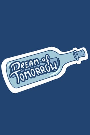 Dream of Tomorrow