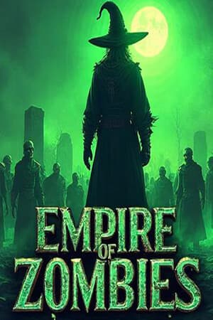 Empire of Zombies