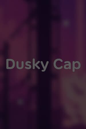 Dusky Cap