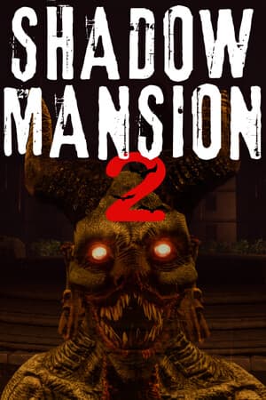 Shadow Mansion 2