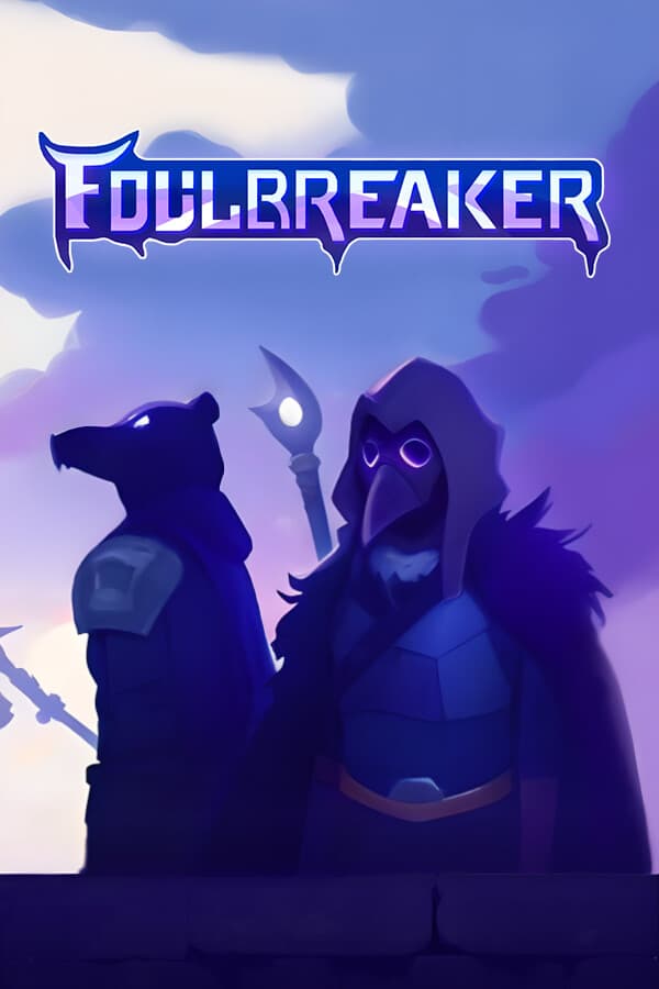 Foulbreaker