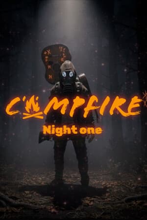 Campfire: Night One
