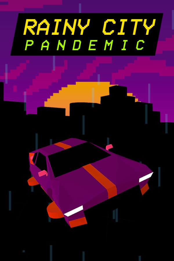 Rainy City: Pandemic