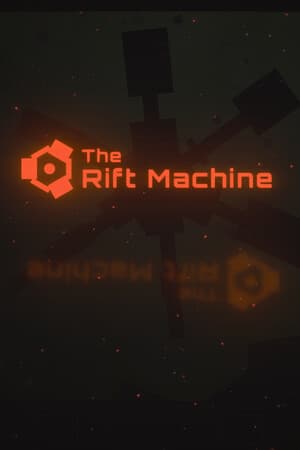 The Rift Machine