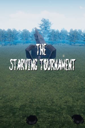 The Starving Tournament