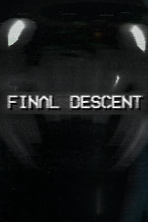 Final Descent
