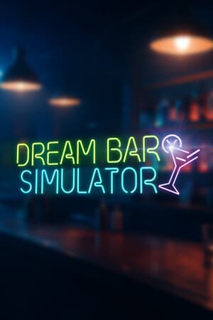 Dream Bar Simulator