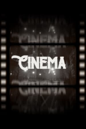 CINEMA