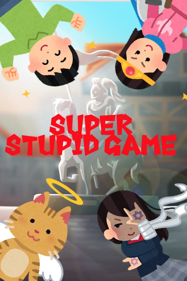 Super Stupid Game