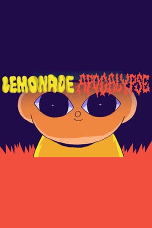 Lemonade Apocalypse 2: The Great Filter