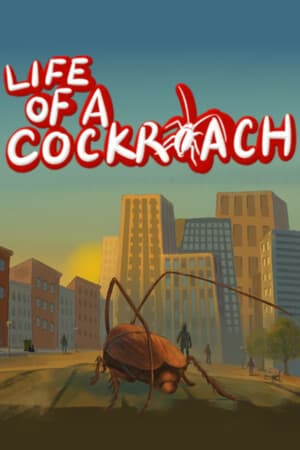 Life of a Cockroach