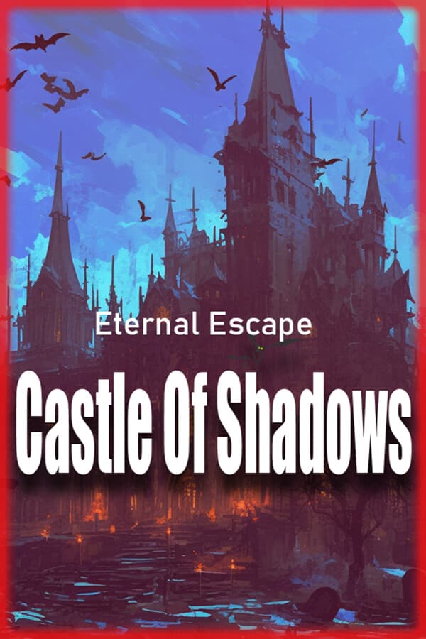Eternal Escape: castle of shadows