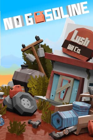 No Gasoline