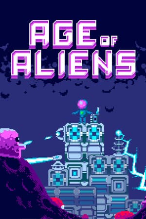 AGE OF ALIENS